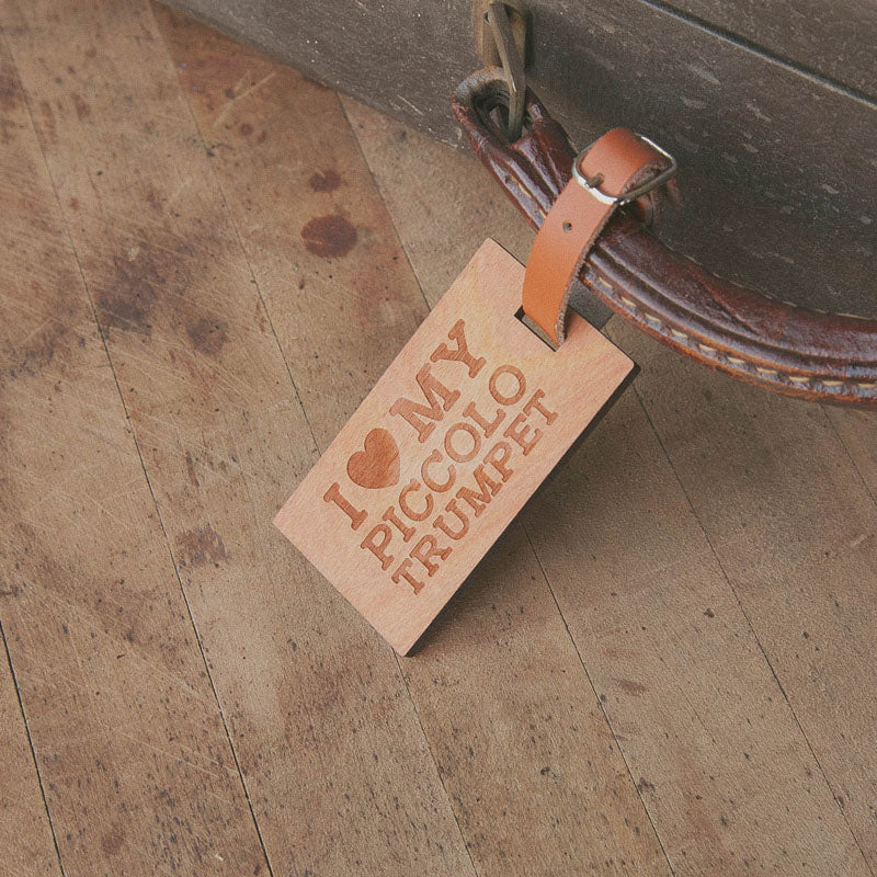 I Love My Piccolo Trumpet, Wooden Rectangle Tag