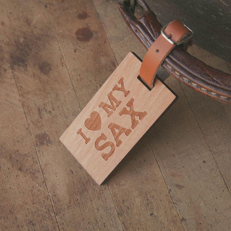 I Love My Sax, Wooden Rectangle Tag