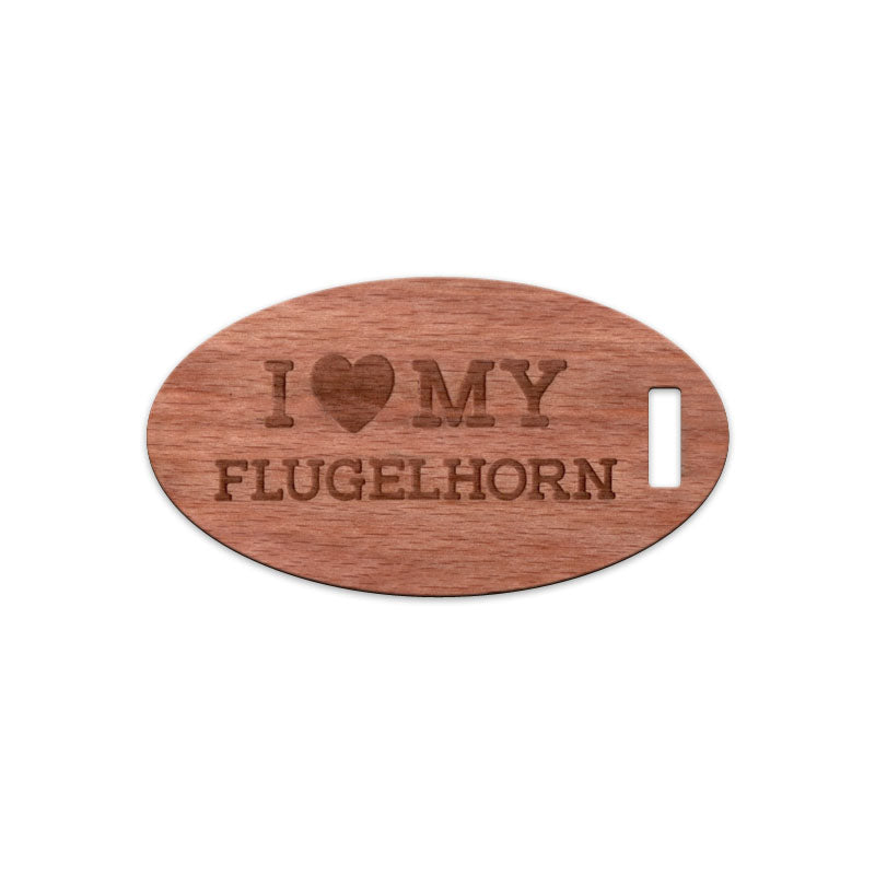 I Love My Flugelhorn, Wooden Oval Tag