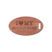 I Love My Sousaphone, Wooden Oval Tag