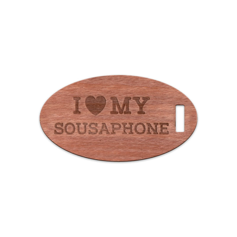 I Love My Sousaphone, Wooden Oval Tag